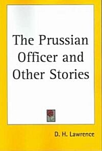 The Prussian Officer and Other Stories (Paperback)