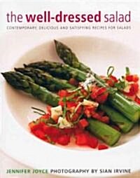 The Well Dressed Salad (Paperback)
