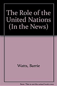 The Role Of The United Nations (Library)