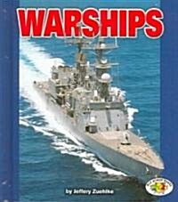 Warships (Library Binding)