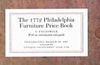 The 1772 Philadelphia Furniture Price Book (Paperback, SLP)