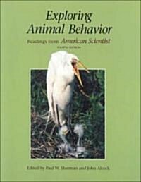 Exploring Animal Behavior (Paperback, 4th)
