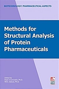 Methods For Structural Analysis Of Protein Pharmaceuticals (Hardcover)