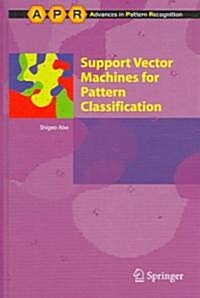Support Vector Machines For Pattern Classification (Hardcover)