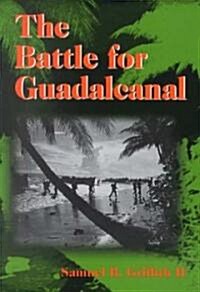 The Battle for Guadalcanal (Paperback)