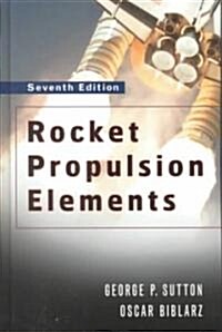 Rocket Propulsion Elements (Hardcover, 7th, Subsequent)