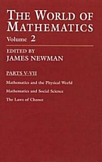 The World of Mathematics, Vol. 2: Volume 2 (Paperback)