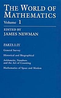 The World of Mathematics, Vol. 1: Volume 1 (Paperback)