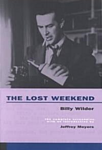 The Lost Weekend: The Complete Screenplay (Paperback)