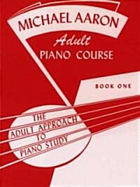 Michael Aaron Adult Piano Course (Paperback)