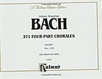 Johann Sebastian Bach 371 Four-Part Chorales (Paperback)