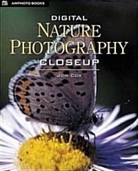 Digital Nature Photography Closeup (Paperback)