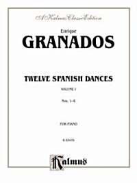Twelve Spanish Dances (Paperback)