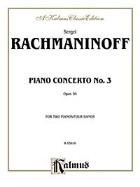 Sergei Rachmaninoff Piano Concerto No. 3 (Paperback)