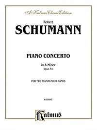 Schumann Piano Concerto Op.54 (Paperback)