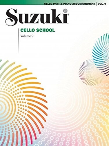 Suzuki Cello School, Vol 9: Cello Part (Includes Piano Acc.) (Paperback)