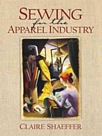 Sewing for the Apparel Industry (Paperback)