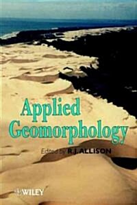 Applied Geomorphology: Theory and Practice (Hardcover)