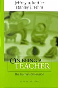 On Being a Teacher (Paperback, 2nd)