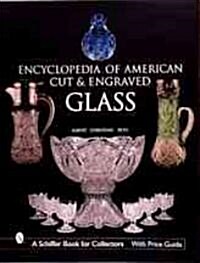 The Encyclopedia of American Cut and Engraved Glass (Hardcover, 9, Revised and Exp)