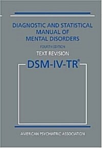 [중고] Diagnostic and Statistical Manual of Mental Disorders (Paperback, 4th)