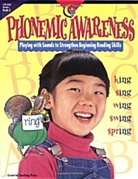 Phonemic Awareness: Playing with Sounds to Strengthen Beginning Reading Skills (Paperback)