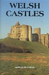 Welsh Castles : A Guide by Counties (Hardcover)