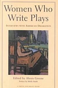 Women Who Write Plays (Paperback)