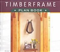 The Timberframe Plan Book (Paperback)