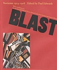 Blast: Vorticism 1914-1918 (Hardcover)