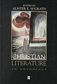Christian Literature: An Anthology (Hardcover)