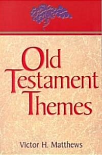 Old Testament Themes (Paperback)