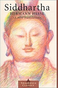 Siddhartha: A New Translation (Paperback, Revised)
