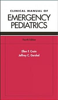 Clinical Manual Of Emergency Pediatrics Book And Pda Value Pack (Paperback, CD-ROM, 4th)