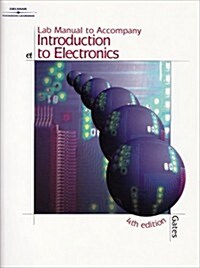 Introduction to Electronics (Paperback, 4th, Lab Manual)