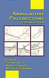 Ambulatory Phlebectomy [With CDROM] (Hardcover, 2)
