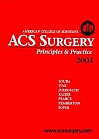 Acs Surgery: Principles & Practice 2004 (Hardcover, 3rd)