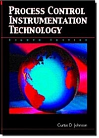 Process Control Instrumentation Technology (Paperback, 8)