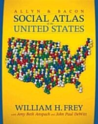 The Allyn & Bacon Social Atlas of the United States (Paperback)