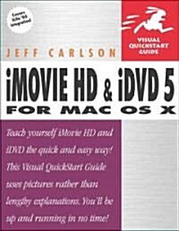 iMovie HD & i DVD 5 For Mac Os X (Paperback)