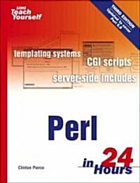 Sams Teach Yourself Perl in 24 Hours (Paperback, 3)