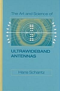 The Art and Science of Ultrawideband an (Hardcover)