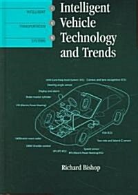 Intelligent Vehicle Technology and Tren (Hardcover)