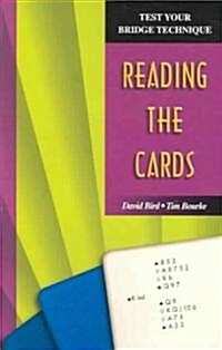 Test Your Bridge Technique: Reading the Cards (Paperback)