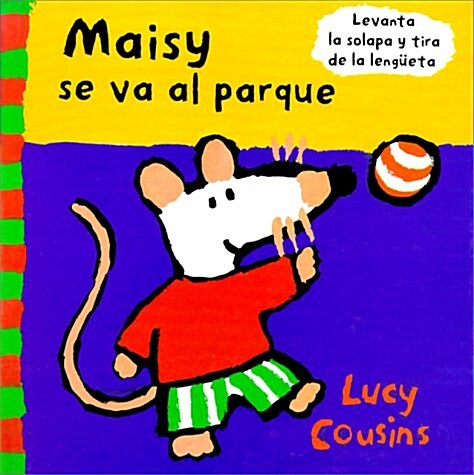 Maisy Se Va Al Pargue/maisy Goes To The Park (Hardcover)