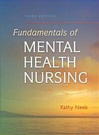 Fundamentals Of Mental Health Nursing (Paperback, 3rd)