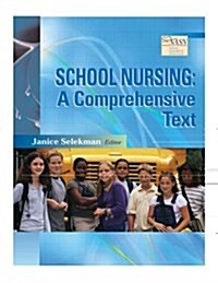 School Nursing (Paperback, 1st)