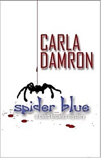 Spider Blue: A Caleb Knowles Mystery (Hardcover)