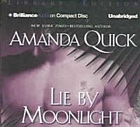 Lie by Moonlight (Audio CD, Library)