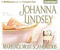 Marriage Most Scandalous (Audio CD, Unabridged)